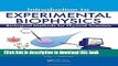 Books Introduction to Experimental Biophysics: Biological Methods for Physical Scientists Full