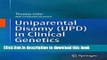 Ebook Uniparental Disomy (UPD) in Clinical Genetics: A Guide for Clinicians and Patients Full Online