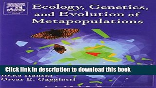 Ebook Ecology, Genetics and Evolution of Metapopulations Free Online