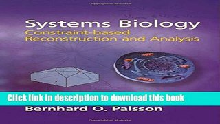 Books Systems Biology: Constraint-based Reconstruction and Analysis Full Online