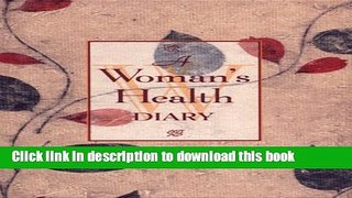 Ebook A Woman s Health Diary Free Online