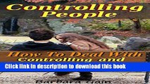 Books Controlling People: How to Deal With Controlling and Manipulative People (Understanding