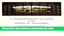 Ebook A contemporary reading of The spiritual exercises: A companion to St. Ignatius  text (Series