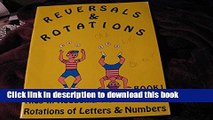 Ebook Reversals   Rotations: Aids In Reducing Reversals and Rotations of Letters   Numbers Free