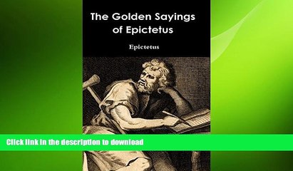 READ book  The Golden Sayings of Epictetus  DOWNLOAD ONLINE