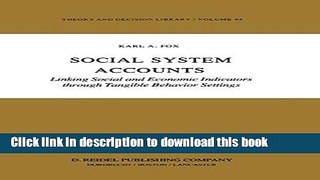 Books Social System Accounts: Linking Social and Economic Indicators through Tangible Behavior