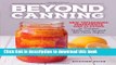 Ebook Beyond Canning: New Techniques, Ingredients, and Flavors to Preserve, Pickle, and Ferment