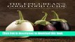 Ebook The Epicurean s Good Food Guide: Buying and Using Ingredients from Around the World Free