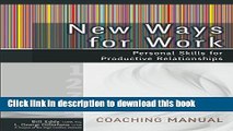 Ebook New Ways for Work: Coaching Manual: Personal Skills for Productive Relationships Free Online