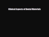 [PDF] Clinical Aspects of Dental Materials Read Online