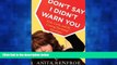Choose Book Don t Say I Didn t Warn You: Kids, Carbs, and the Coming Hormonal Apocalypse
