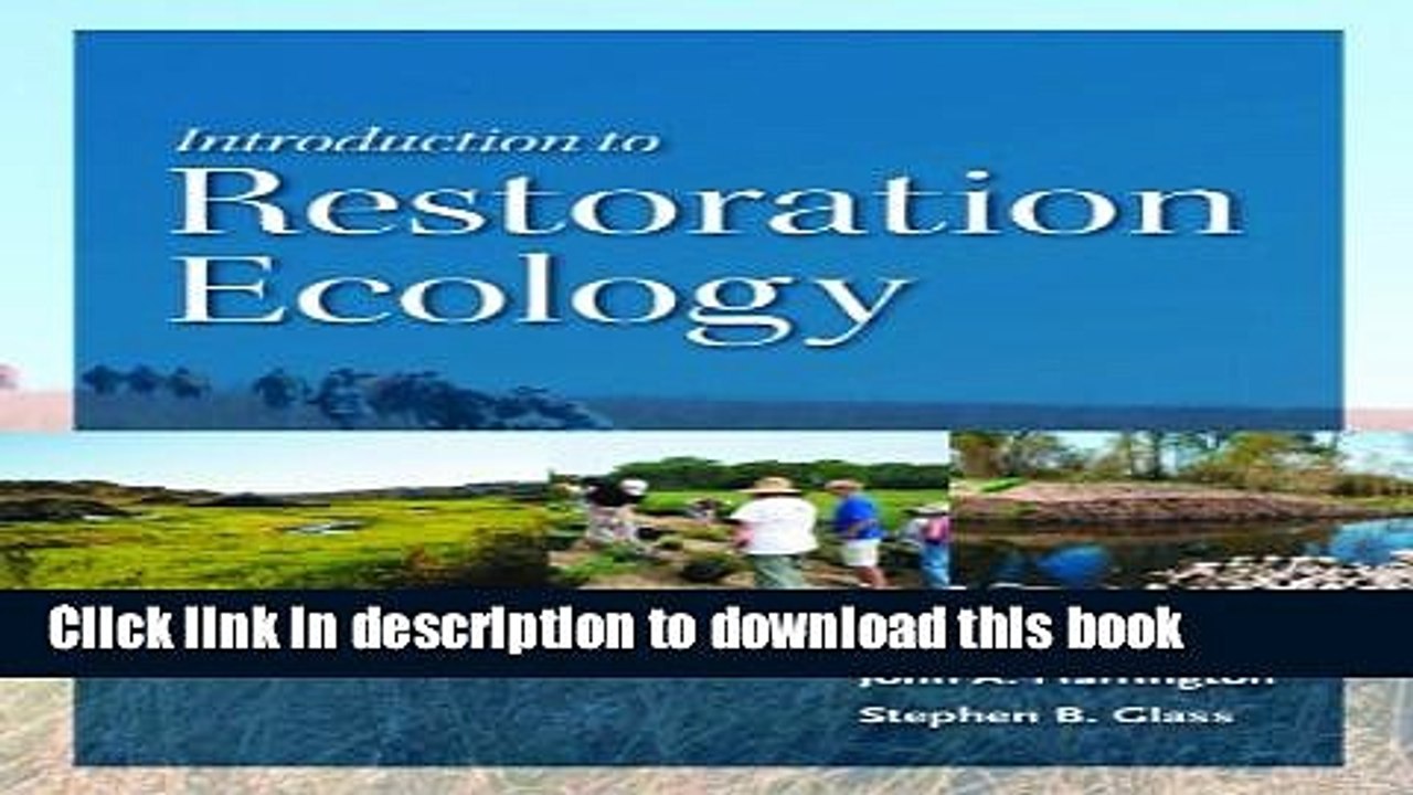 Ebook Introduction to Restoration Ecology (The Science and Practice of Ecological Restoration