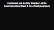 [PDF] Functional and Motility Disorders of the Gastrointestinal Tract: A Case Study Approach