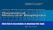 Books Theoretical Molecular Biophysics (Biological and Medical Physics, Biomedical Engineering)