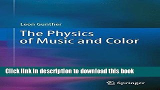 Books The Physics of Music and Color Full Online