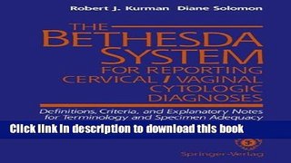 Books The Bethesda System for Reporting Cervical/Vaginal Cytologic Diagnoses: Definitions,