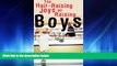 Popular Book Hair-Raising Joys of Raising Boys, The
