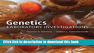 Books Genetics Laboratory Investigations (14th Edition) Full Online