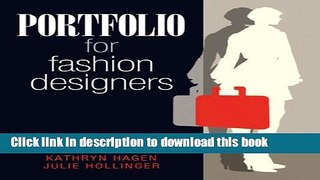 Read Portfolio for Fashion Designers Ebook Free