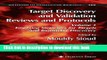 Books Target Discovery and Validation Reviews and Protocols: Emerging Strategies for Targets and