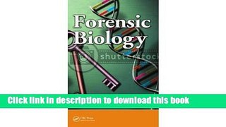 Ebook Forensic Biology: Identification and DNA Analysis of Biological Evidence Free Download