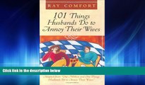 Popular Book 101 Things Husbands Do to Annoy Their Wives