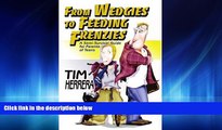 Online eBook From Wedgies to Feeding Frenzies: A Semi-Survival Guide for Parents of Teens