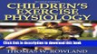 Books Children s Exercise Physiology Full Online