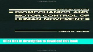 Books Biomechanics and Motor Control of Human Movement Full Online