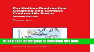 Ebook Excitation-Contraction Coupling and Cardiac Contractile Force (Developments in