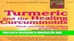 Ebook Turmeric and the Healing Curcuminoids Full Online