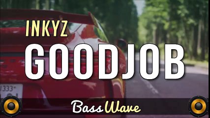 DjBurakUlus + Inkyz - GoodJob Culo Remix 2016