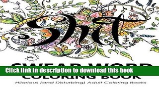 Books Swear Word Coloring Book: Hilarious (and Disturbing) Adult Coloring Books Free Online