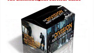 The Division Agent Strategy Guide & Survival Guide