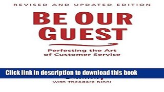 Books Be Our Guest: Perfecting the Art of Customer Service Full Online