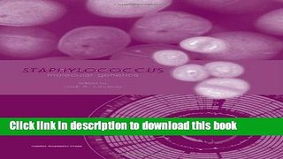 Books Staphylococcus: Molecular Genetics Full Online