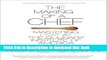 Books The Making of a Chef: Mastering Heat at the Culinary Institute of America Free Online