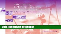 Books Alcohol, Other Drugs and Addictions: A Professional Development Manual for Social Work and