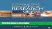 Books Conducting Educational Research: Guide to Completing a Major Project Free Online