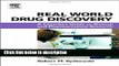 Ebook Real World Drug Discovery: A Chemist s Guide to Biotech and Pharmaceutical Research Full