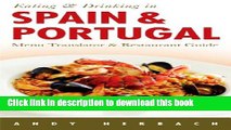 Books Eating   Drinking in Spain   Portugal (Open Road Travel Guides) Free Online