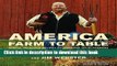 Ebook America--Farm to Table: Simple, Delicious Recipes Celebrating Local Farmers Full Online