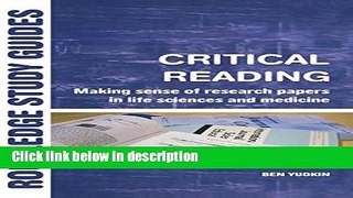 Ebook Critical Reading: Making Sense of Research Papers in Life Sciences and Medicine (Routledge