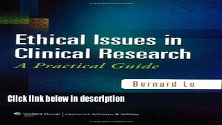 Books Ethical Issues in Clinical Research: A Practical Guide Free Online