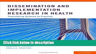 Books Dissemination and Implementation Research in Health: Translating Science to Practice Full