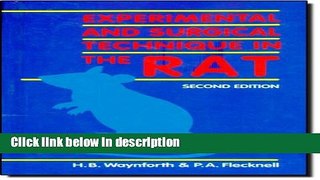 Ebook Experimental and Surgical Techniques in the Rat, Second Edition Full Download