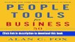 [PDF] People Tools for Business: 50 Strategies for Building Success, Creating Wealth, and Finding