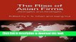 Download  The Rise of Asian Firms: Strengths and Strategies (AIB Southeast Asia)  Free Books