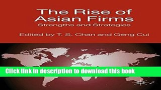 Download  The Rise of Asian Firms: Strengths and Strategies (AIB Southeast Asia)  Free Books