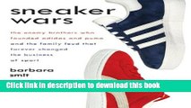 PDF  Sneaker Wars: The Enemy Brothers Who Founded Adidas and Puma and the Family Feud That Forever